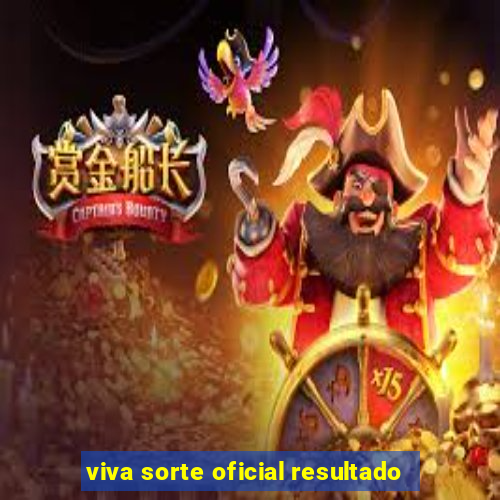viva sorte oficial resultado
